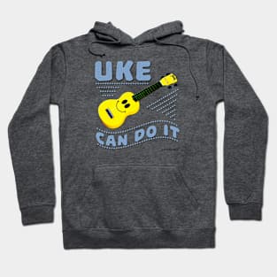 Uke Can Do It Hoodie